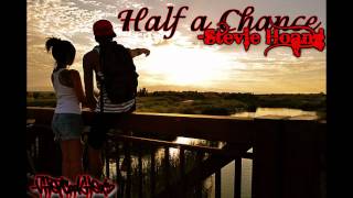 Half a Chance - Stevie Hoang with lyrics and DL