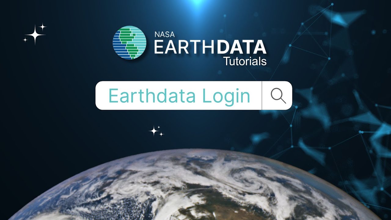 Earthdata Tutorials: Earthdata Login