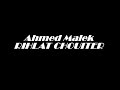 Rihlet Chwiter - Ahmed Malek