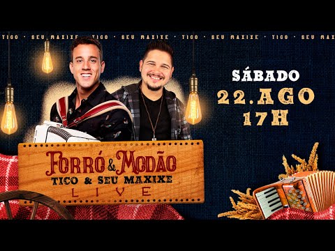 LIVE Forró & Modão | Tico & Seu Maxixe