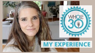 My Whole30 Experience | What I Ate and Why I Did It | Whole 30 Review