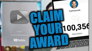 How to Claim Your Silver Play Button Award 2026 | 100,000 Subscriber Award