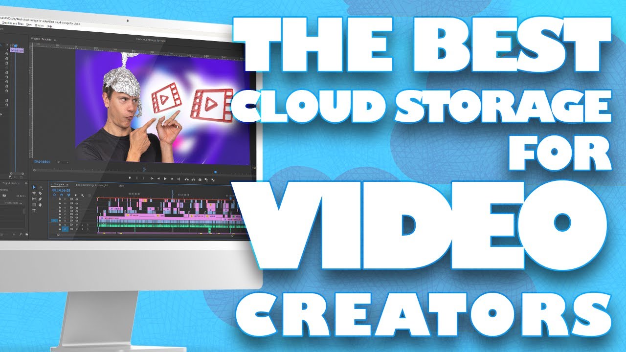 Best Cloud Storage Services for Video in 2024: Store & Stream Your Videos