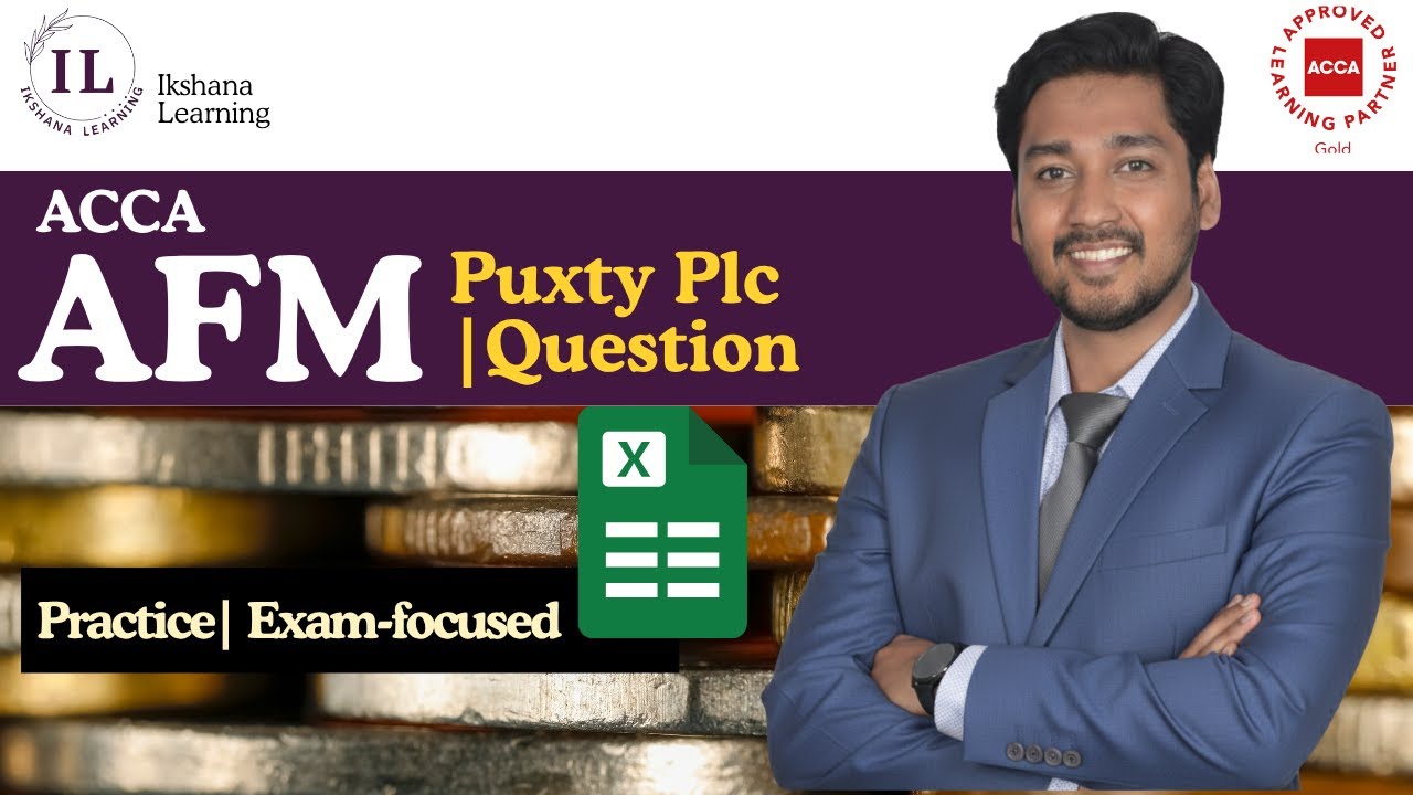 Puxty Plc Investment Appraisal | ACCA AFM Exam Question | Mohit Sir