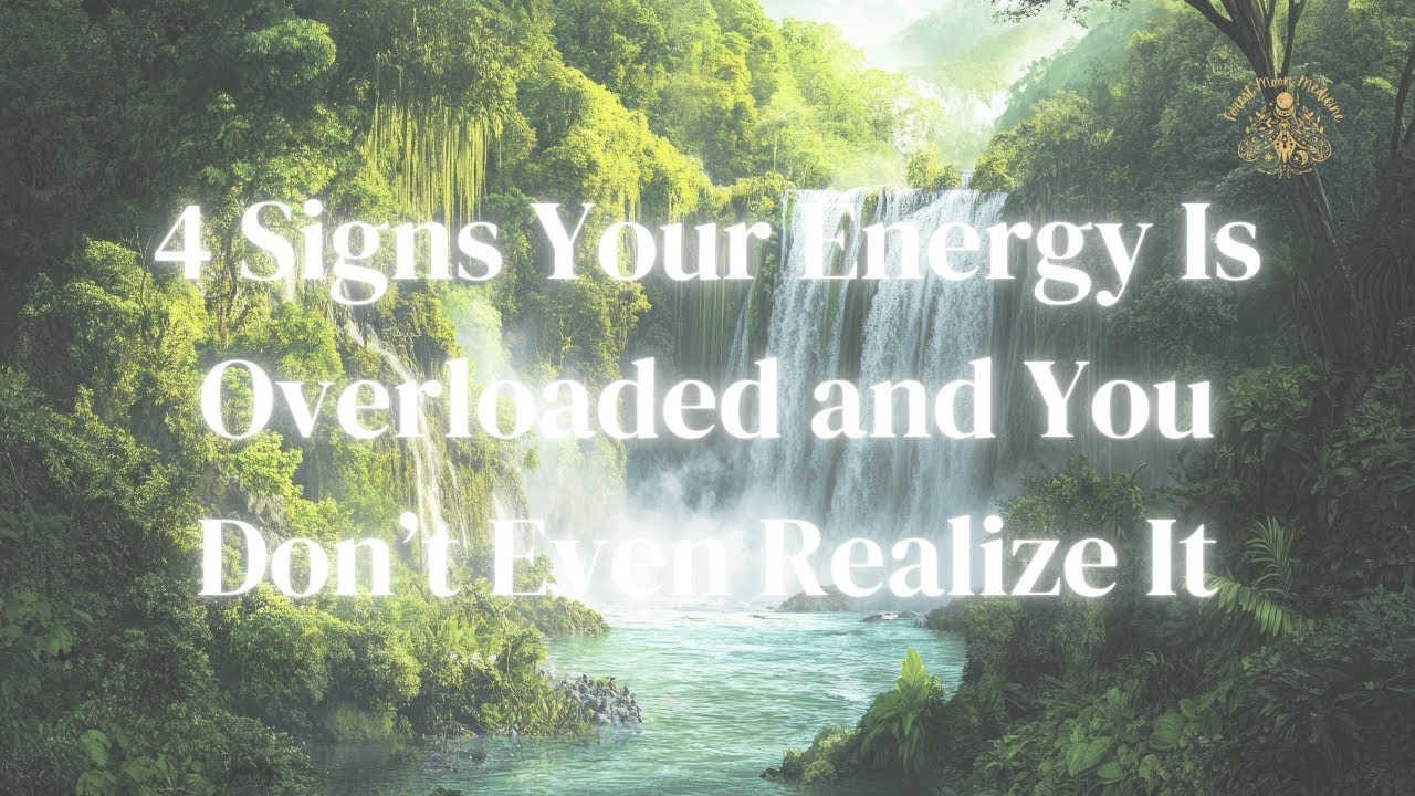 4 Signs Your Energy Is Overloaded and You Don’t Even Realize It