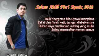Abdullah (Kumpulan IntifadaH) - Salam Aidilfitri Remix 2012 MP3