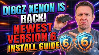 Diggz Xenon Is BACK! Newest Version 6 Install Guide! How To Install Diggz Xenon V6