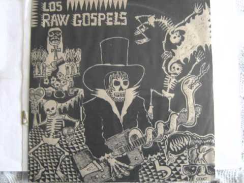 Los Raw Gospels - Beat Of The Traps