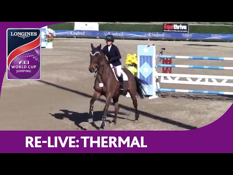 Re-Live | Thermal | Longines FEI World Cup™ Jumping 2016/17 NAL | HITS Desert Welcome Stake