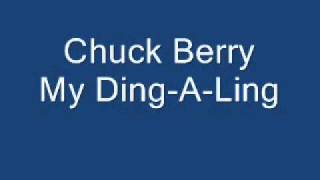 Chuck Berry My Ding-A-Ling