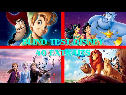 BLIND TEST DISNEY - 40 EXTRAITS