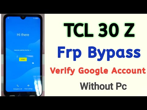 Frp Bypass TCL 30Z | TCL 30Z Frp Bypass | TCL 30Z Verify Google Account | Google  Bypass TCL 30Z