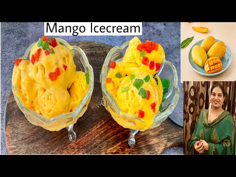 Mango Ice Cream Soft,Creamy and Delicious/गारंटी है ऐसी टेस्टी मैंगो आइसक्रीमआपने कभी नहीं खाई होगी