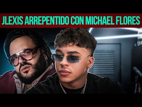 JLEXIS Y SU HISTORIA CON MICHAEL FLORES 