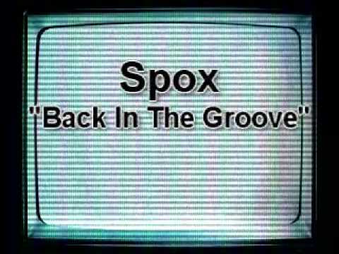 Spox - Back In The Groove
