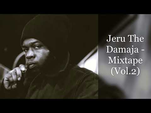 Jeru The Damaja - Mixtape (Vol.2) (feat. Gang Starr, Group Home, Fat Joe, Smif N Wessun, Ill Bill..)