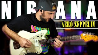 AERO ZEPPELIN - Nirvana | Guitar Cover + Amp & Pedal Setting