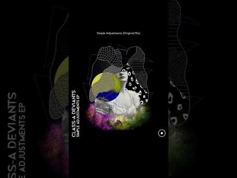 Simple Adjustments EP by Class-A Deviants [Cuxta Records]