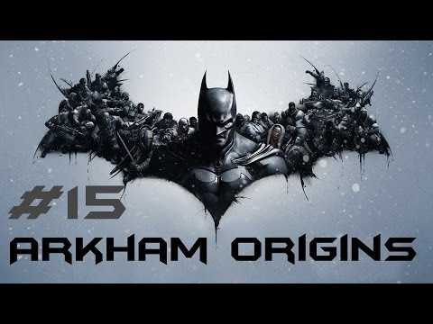 Batman: Arkham Origins (PC) Ep. 15 "The Mad Hatter Glitch"