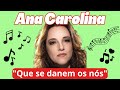 Ana Carolina - Que se Danem os Nós (Legendado)