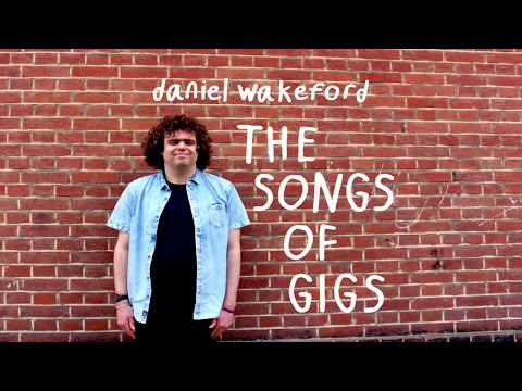 Daniel Wakeford - I Love Girlfriend [Official Audio]
