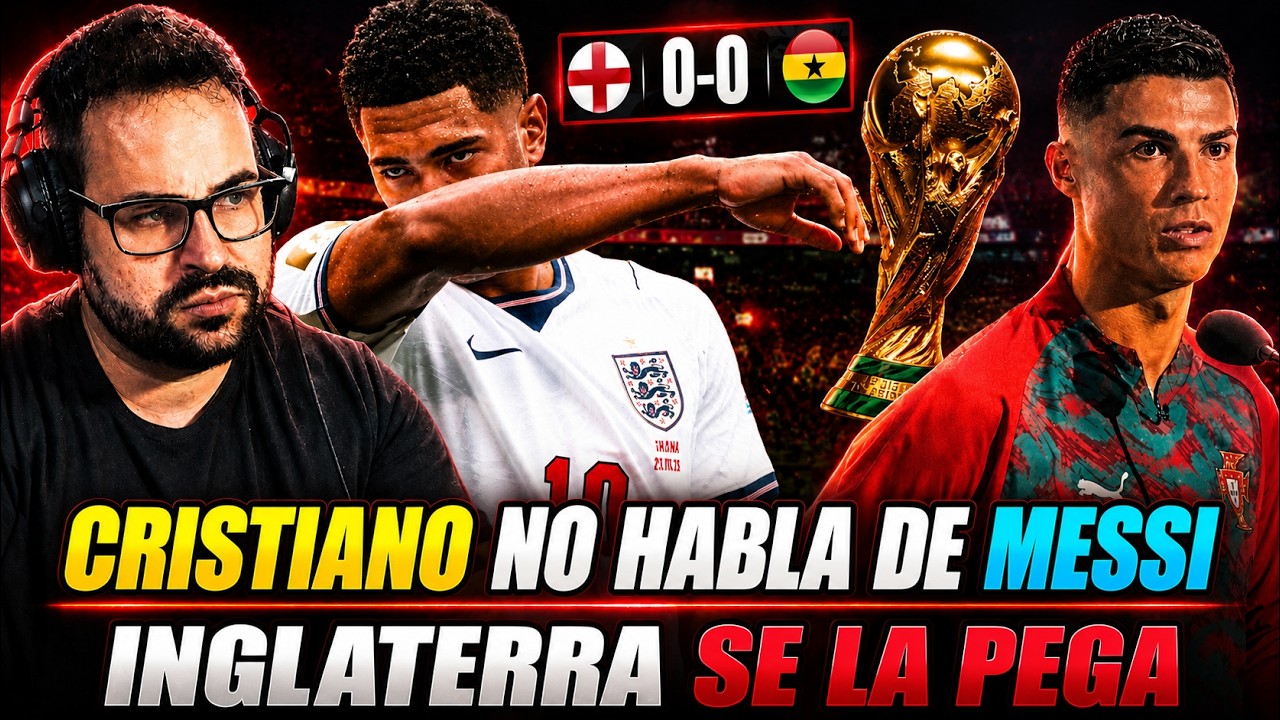 INGLATERRA DECEPCIONA y se la PEGA 0-0 con GHANA - CRISTIANO RONALDO se NIEGA a HABLAR de MESSI