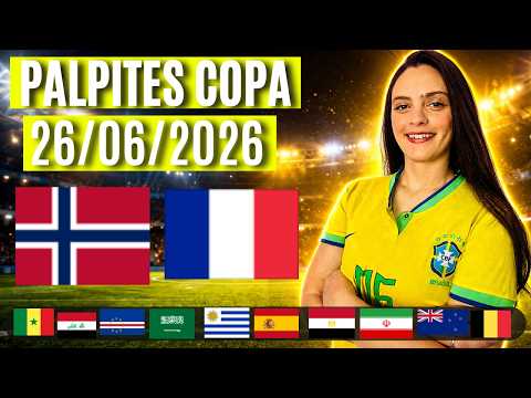 ⚽ PALPITES DE FUTEBOL PARA HOJE  26 06 2026 - COPA DO MUNDO 2026 + BILHETE PRONTO