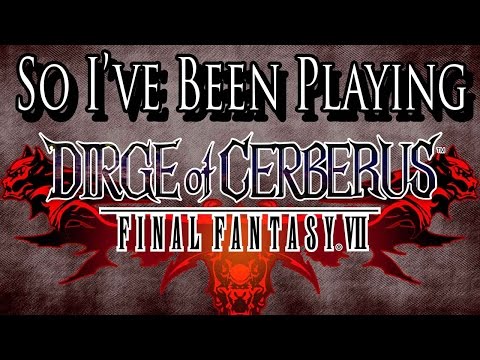 So I've Been Playing: DIRGE OF CERBERUS [ Review PS2 ]