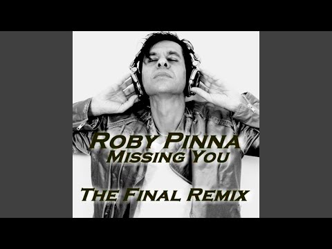 Missing You (Passion Remix)