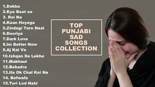 Alone Sad Song Jukebox  Heart Touching Punjabi Sad