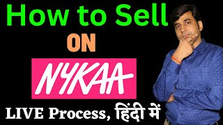 Nykaa Seller Registration | Nykaa Seller Onboarding Complete Process in Hindi | How to Sell on Nykaa