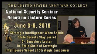 Strategic Intelligence - NSS noon time lecture - Dr. Genevieve Lester