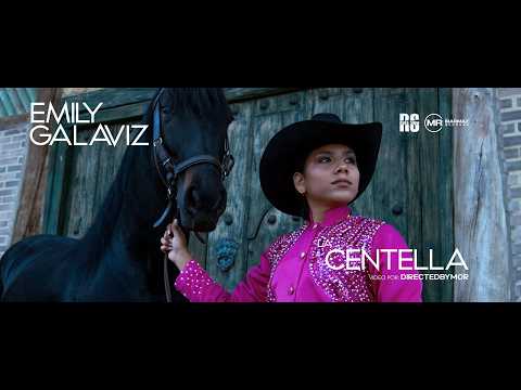 Emily Galaviz - La Centella (Video Oficial)