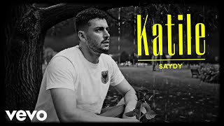 Saydy - Katile