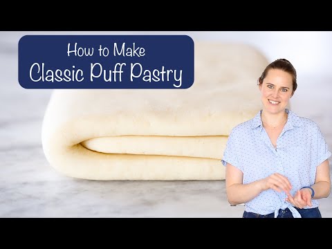 HOW TO MAKE CLASSIC PUFF PASTRY: A professional pastry chef makes puff pastry by the classic method