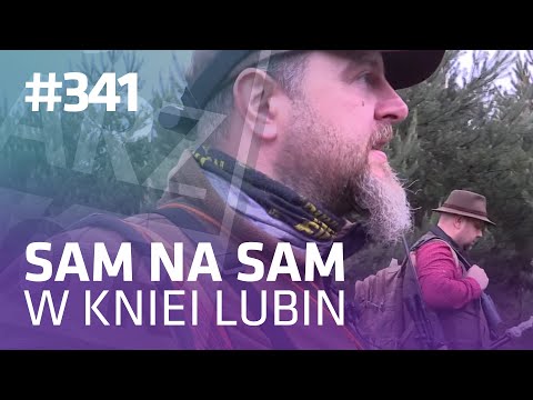 Darz Bór odc 341 - Sam na sam w "Kniei" Lubin