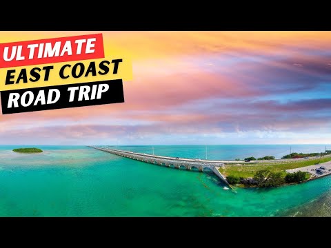 The ULTIMATE East Coast Road Trip | 24 Unforgettable Stops from Maine to Key West