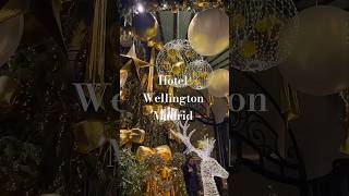 Wellington Hotel Madrid sparkling in gold this Christmas 🎄✨ #christmasdecor #hotel #shorts #madrid