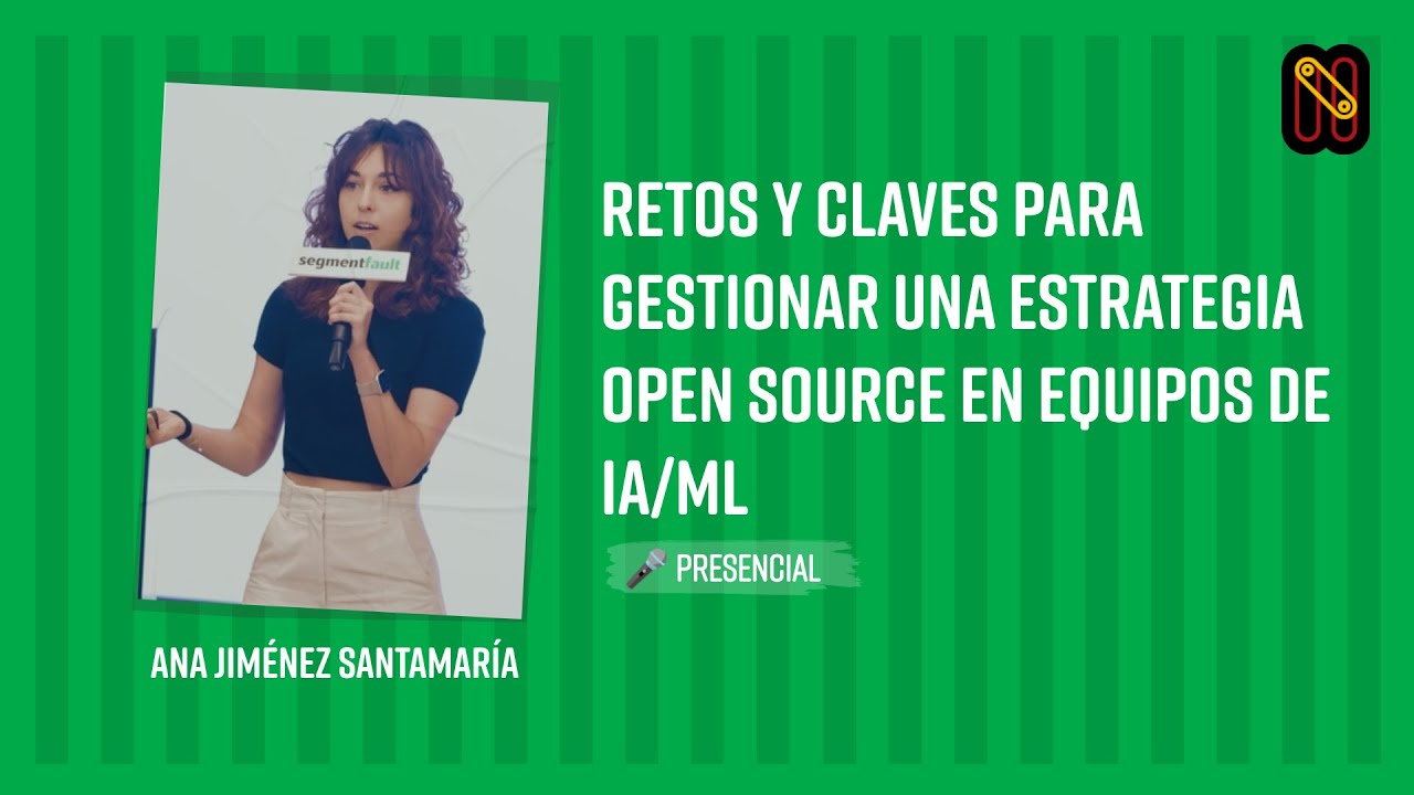 Retos y claves para gestionar una estrategia open source en equipos de IA/ML