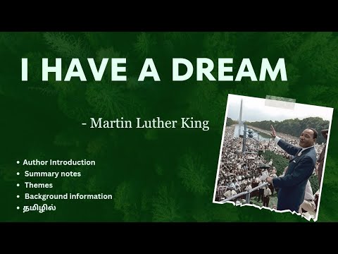 I HAVE A DREAM by Martin Luther King தமிழ் summary | I BA ENG | American literature