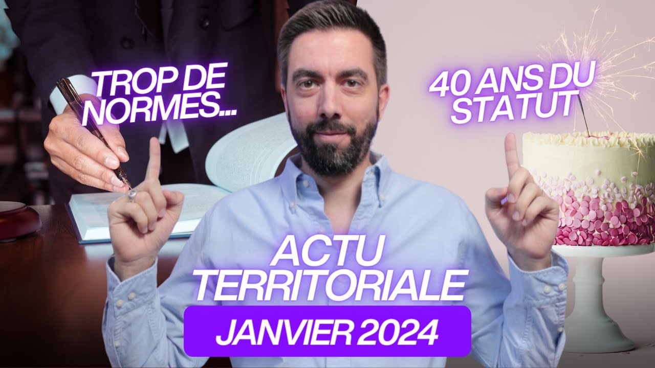 ACTU TERRITORIALE JANVIER 2024 : trop de normes...