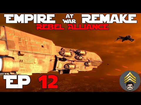 Star Wars Empire at War (Remake Mod) Season 2 - Ep 12 - Delay Action