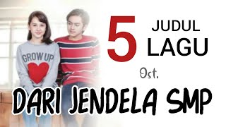 Download lagu 5 judul lagu dari jendela smp sctv mp3