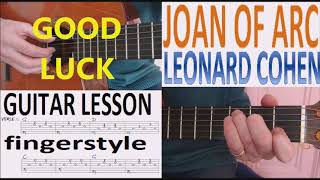 JOAN OF ARC - LEONARD COHEN fingerstyle GUITAR LESSON