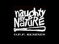 Naughty By Nature - 'O.P.P. [Ultamix Remix]' (1991)