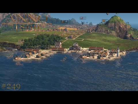 ANNO 1800 #249 Schicker neuer Hafen!