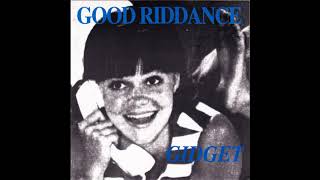 Good Riddance ‎– Gidget (Full EP 1993)