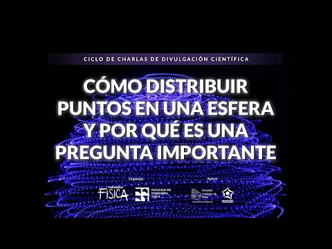 Miniatura del coloquio Cómo distribuir puntos en una esfera y por qué es una pregunta importante