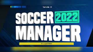 Soccer Manager 22 | Gameplay #