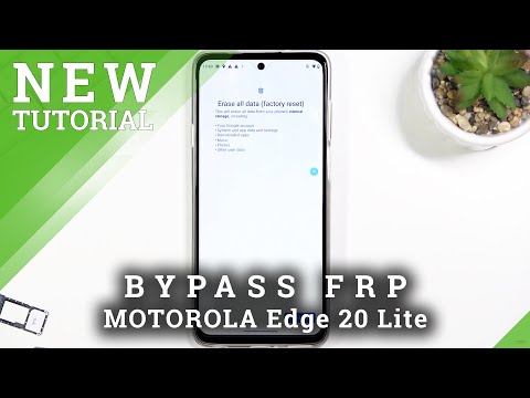 How to Bypass Google Verification on MOTOROLA Edge 20 Lite - Unlock FRP  / Remove Google Lock
